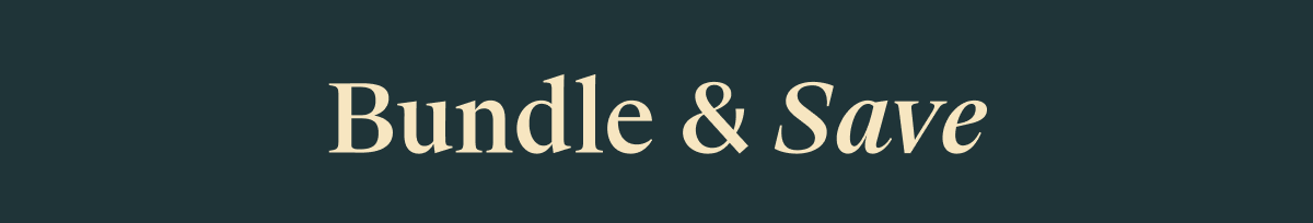 Bundle & Save 