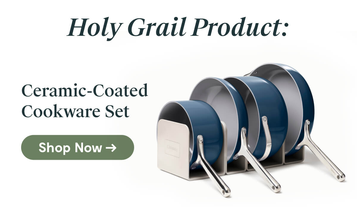 Holy Grail Product: Ceramic-Coated Cookware Set [Shop Now]