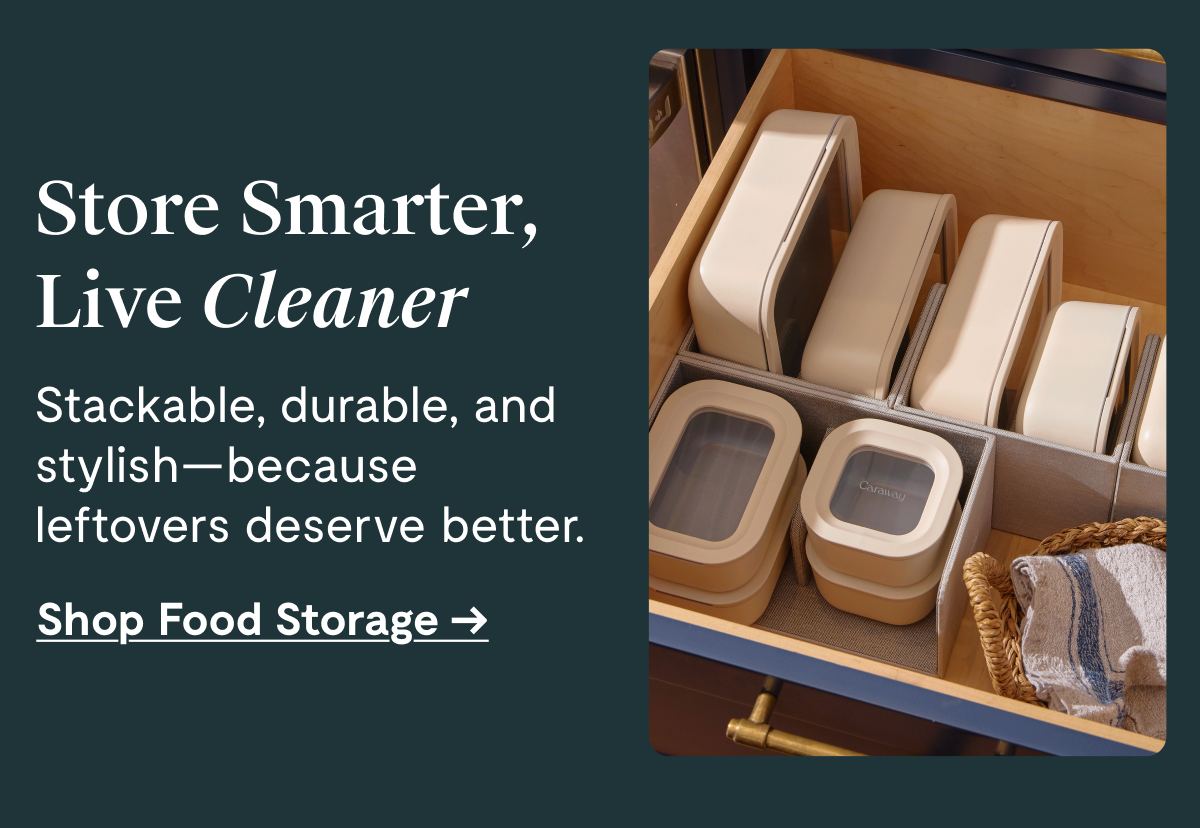 Store Smarter, Live Cleaner  Stackable, durable, and stylish—because leftovers deserve better.  [Shop Food Storage →]