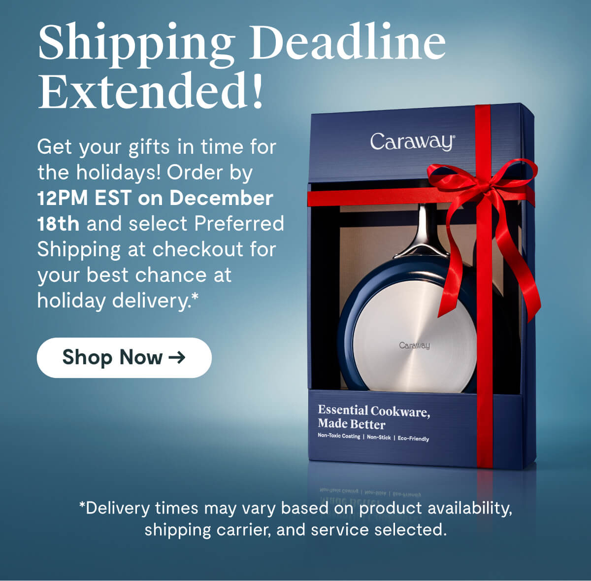 Shopping Deadline | Shop Now