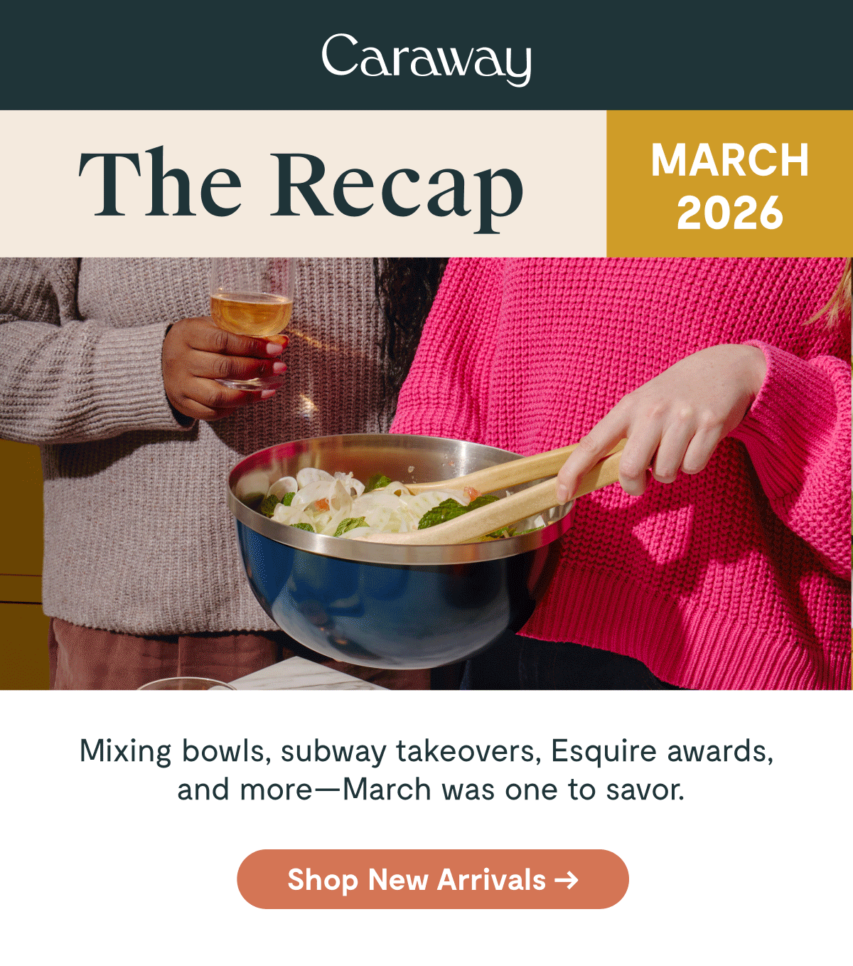 Caraway | The Recap | March 2026 | Shop New Arrivals