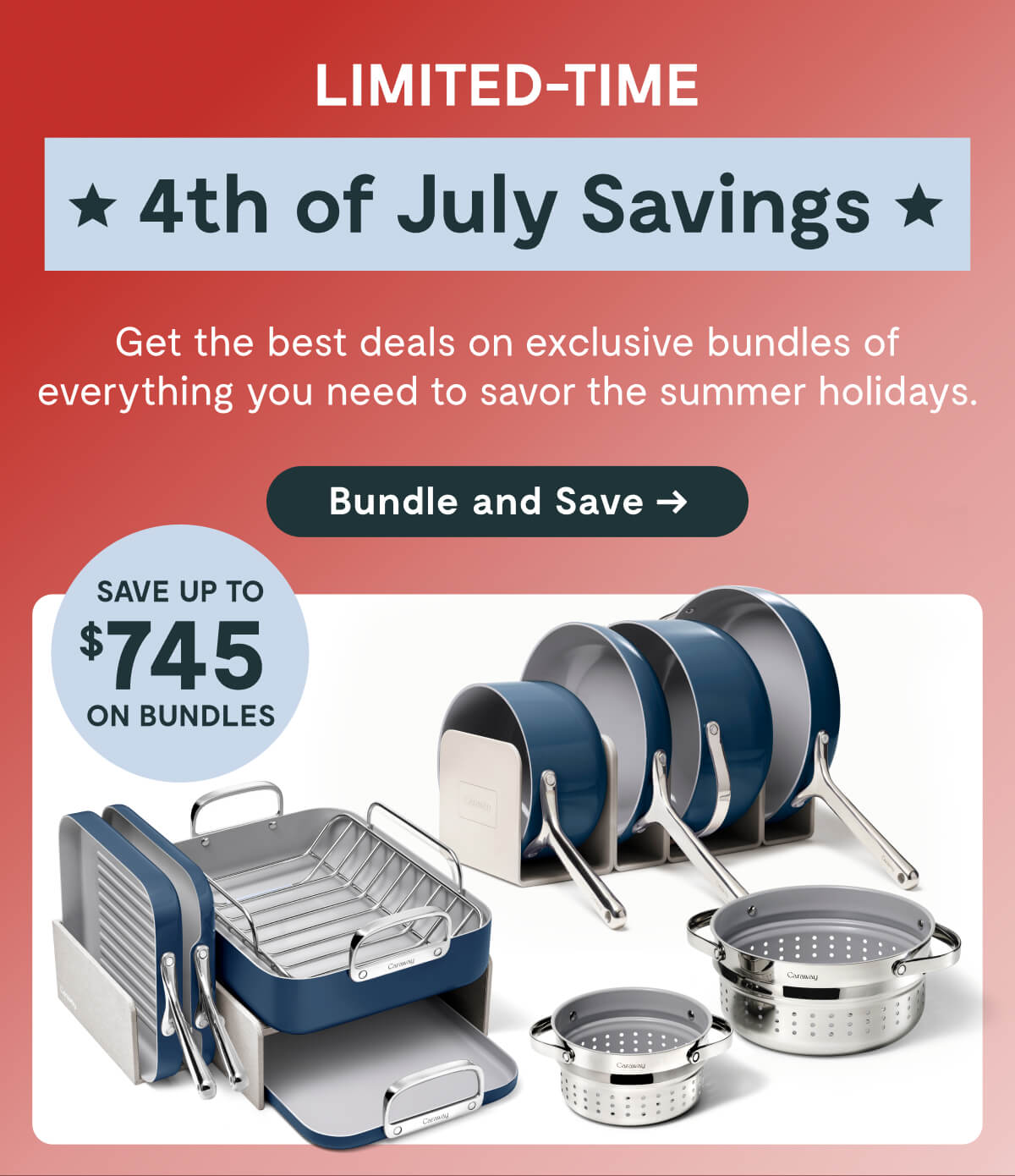 LIMITED-TIME ★ 4th of July Savings ★ Get the best deals on exclusive bundles of everything you need to savor the summer holidays. [Bundle and Save]