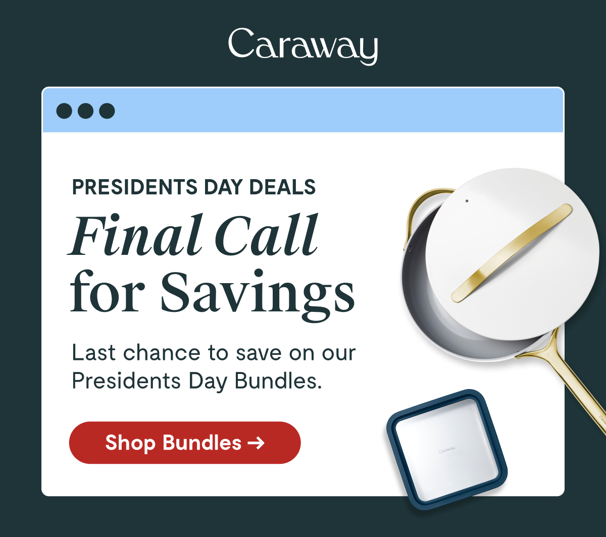Caraway | Final Call for Savings | Shop Bundles 