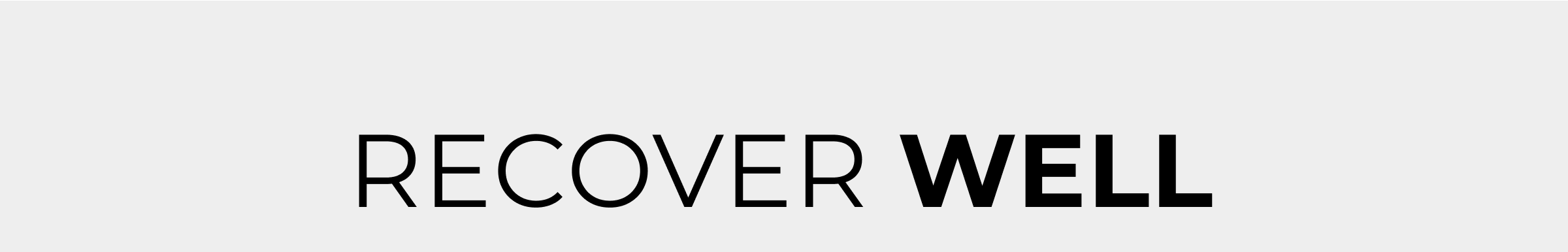 recover well