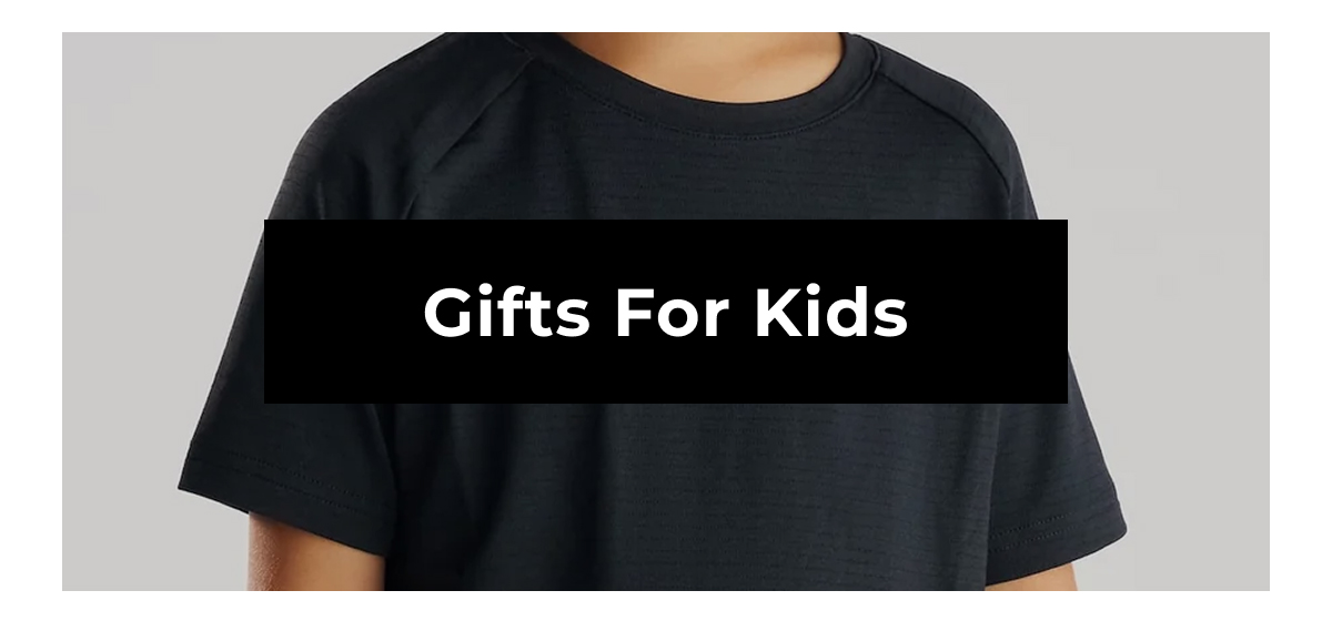 Gifts For Kids