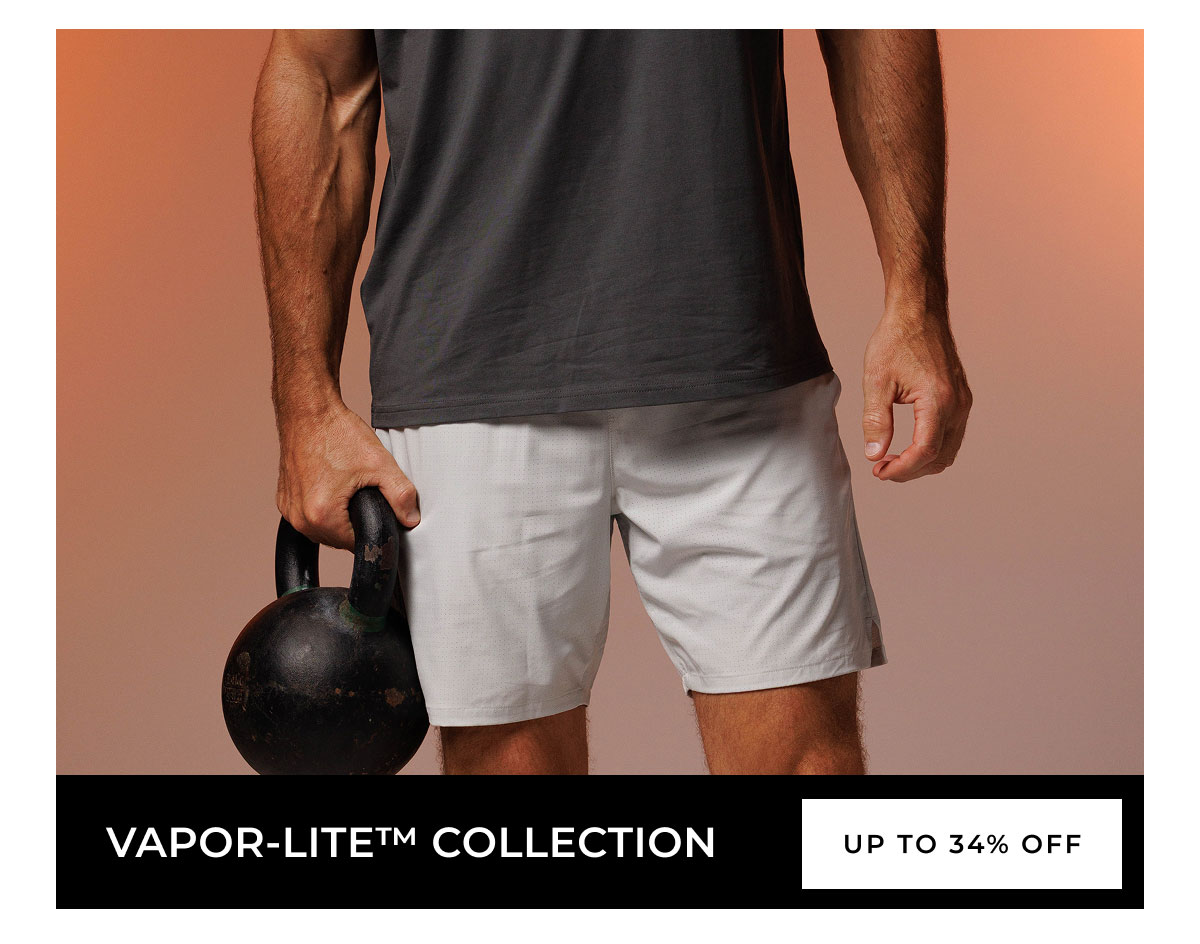 Vapor-Lite™ Collection | UP TO 34% OFF 