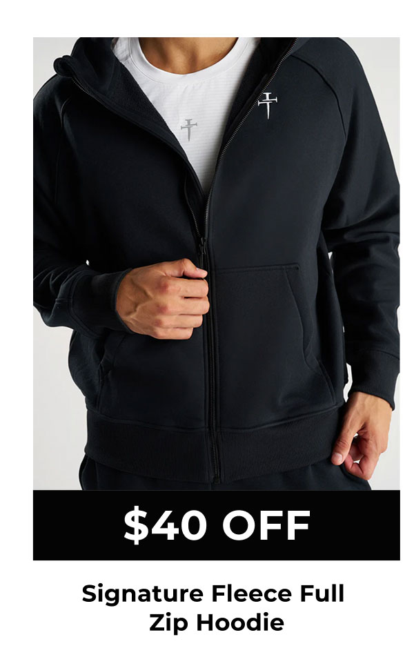 $40 Off | Signature Fleece Full Zip Hoodie