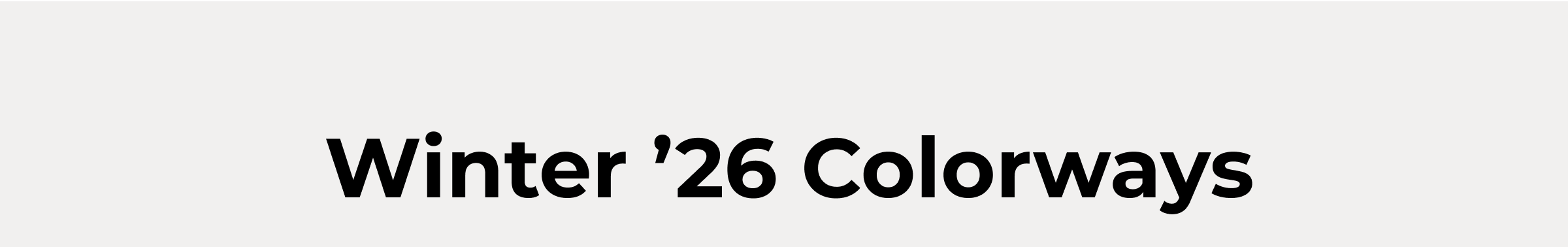 Winter '26 Colorways