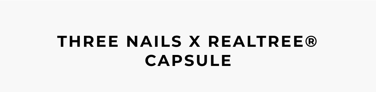 Three Nails x Realtree® capsule