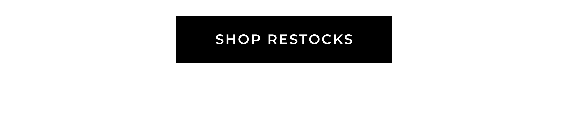 Shop Restocks