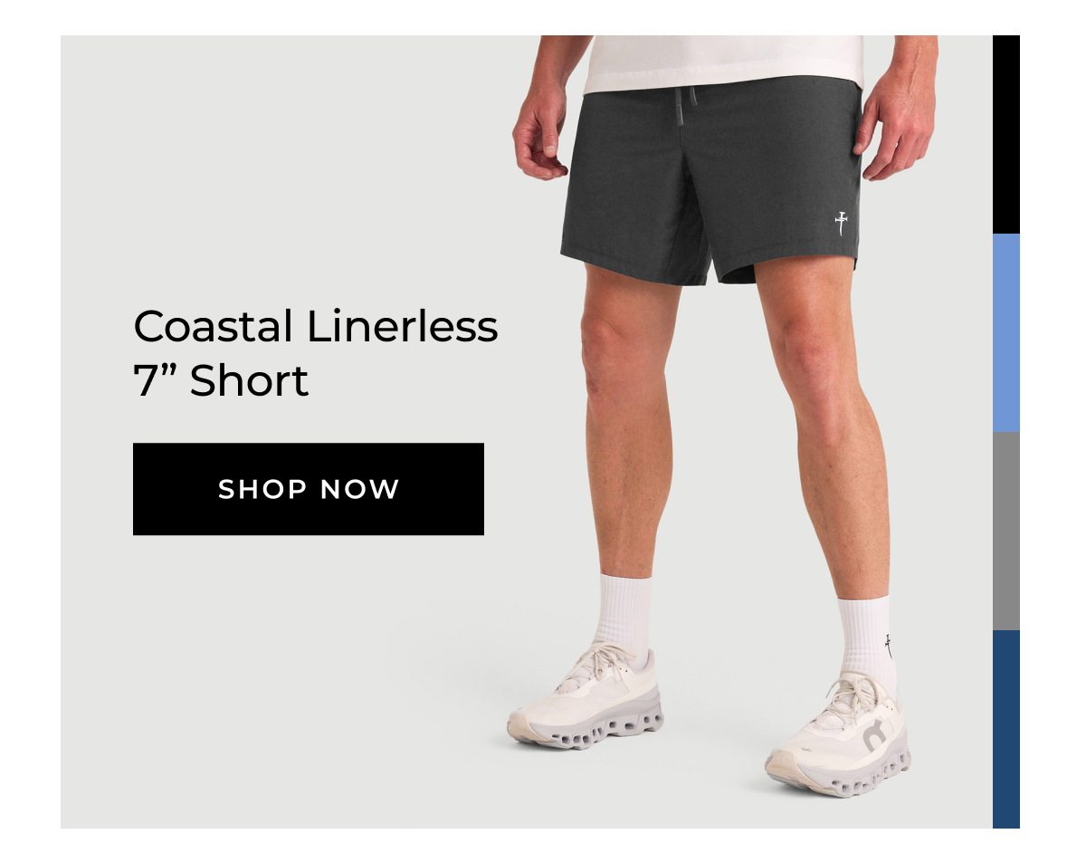Coastal Linerless 7" Short SHOP NOW