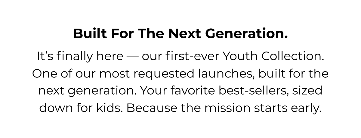 Built for the next generation