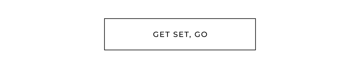 get set, go