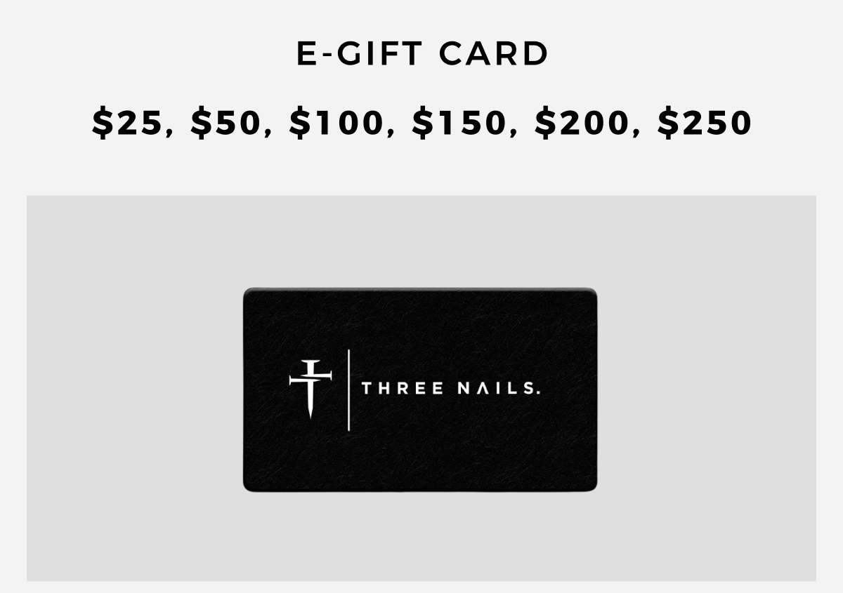 E-Gift Card - $25, $50, $100, $150, $200, $250