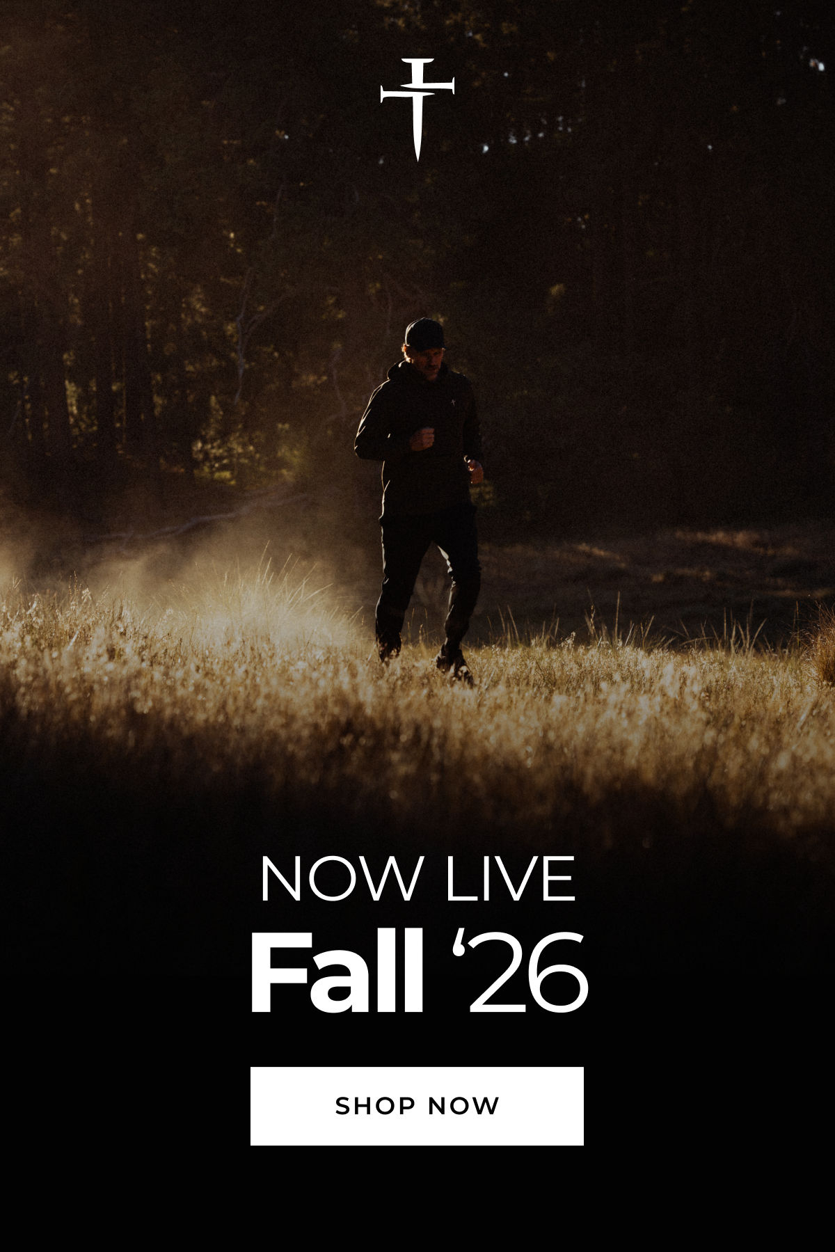 NOW LIVE Fall '26 SHOP NOW