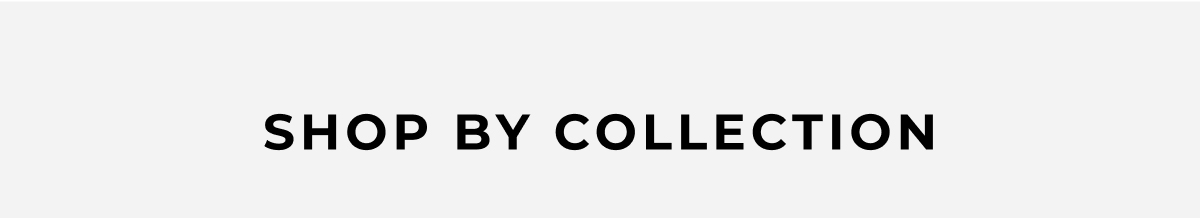 shop by collection
