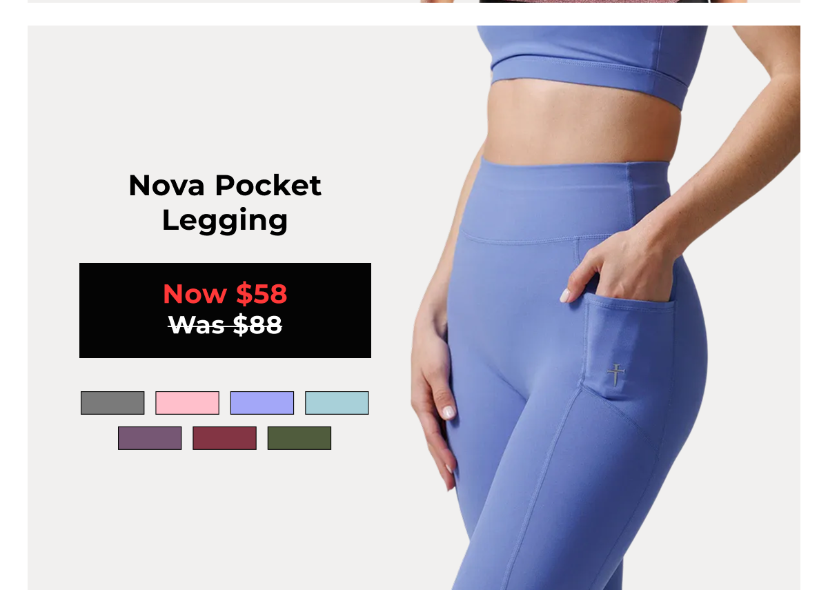 Nova Pocket Legging Now $58 Was $88 Orchid Pink   Space Grey   Serene Blue   Sky Blue   Black Plum   Merlot   Dark Pine