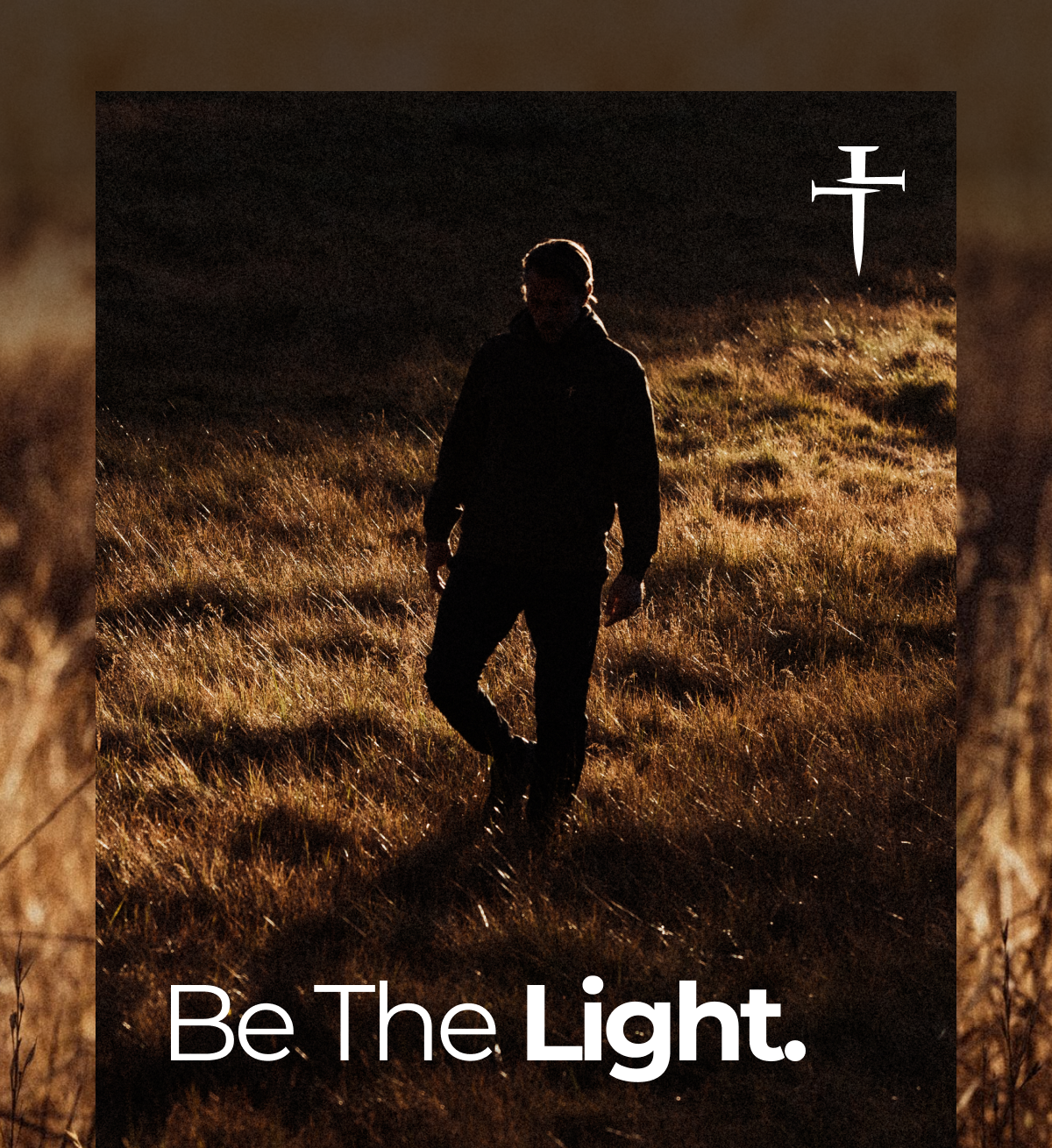 Be The Light.