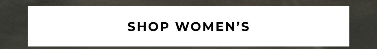SHOP WOMEN'S 