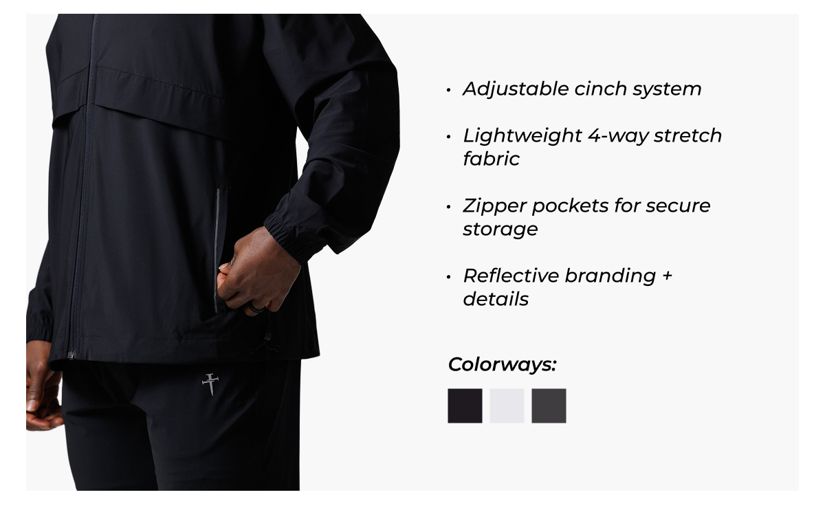 • Adjustable cinch system  • Lightweight 4-way stretch fabric  • Zippered pockets for secure storage  • Reflective branding