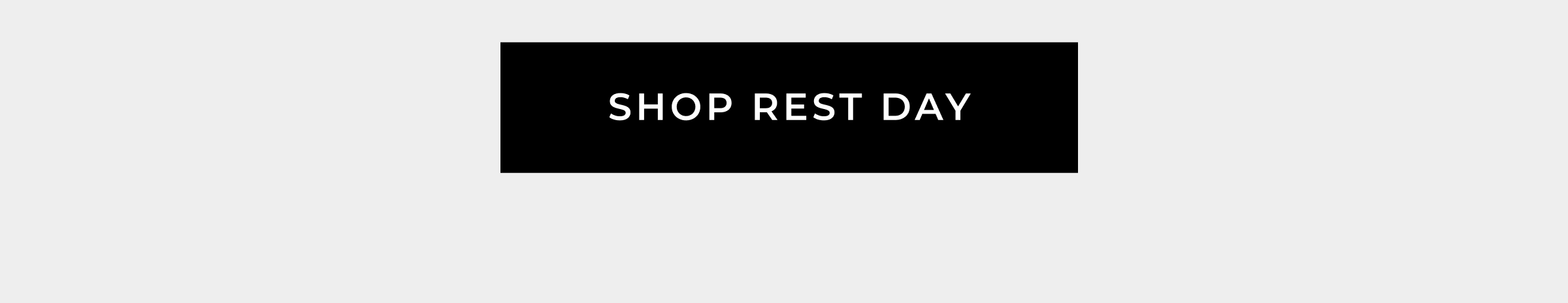shop rest day