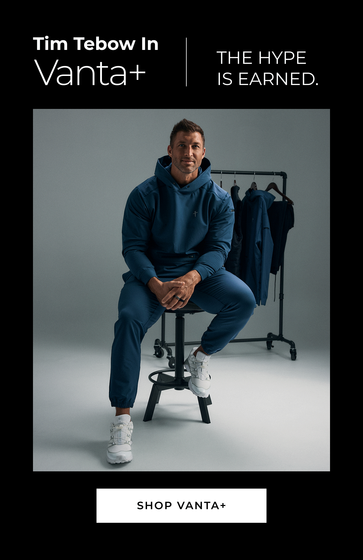 Tim Tebow In Vanta+ THE HYPE IS EARNED SHOP VANTA+
