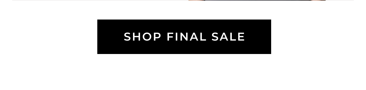 SHOP FINAL SALE