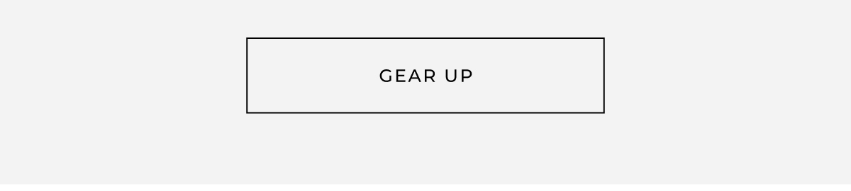 gear up