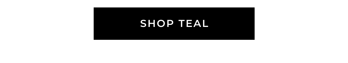 Shop Teal