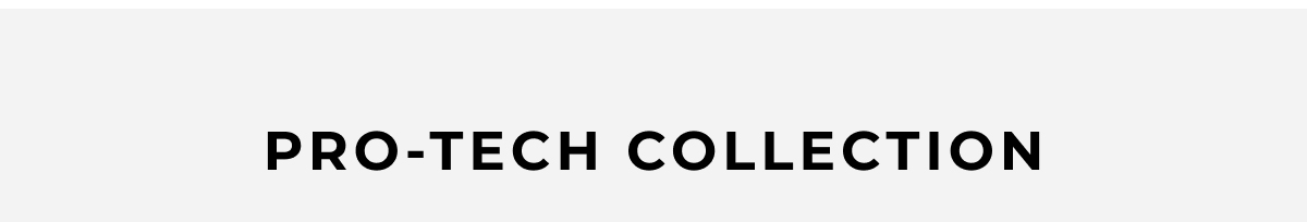 pro-tech collection
