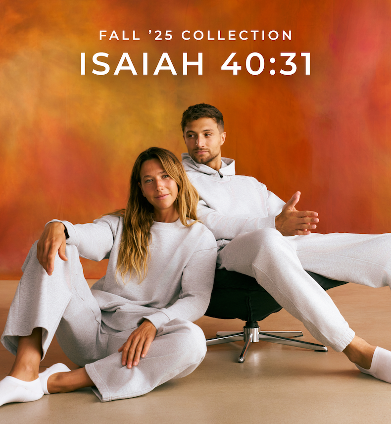 Fall '25 Collection. Isaiah 40:31