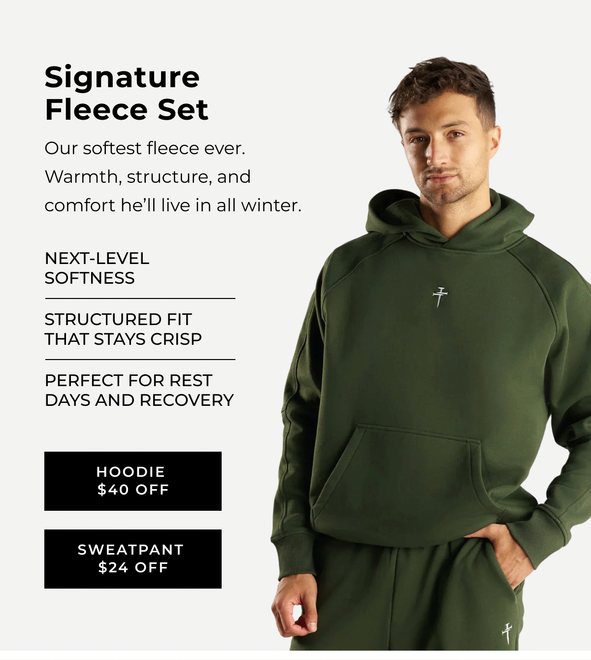 SIGNATURE FLEECE SET | HOODIE $40 OFF | SWEATPANT $24 OFF 
