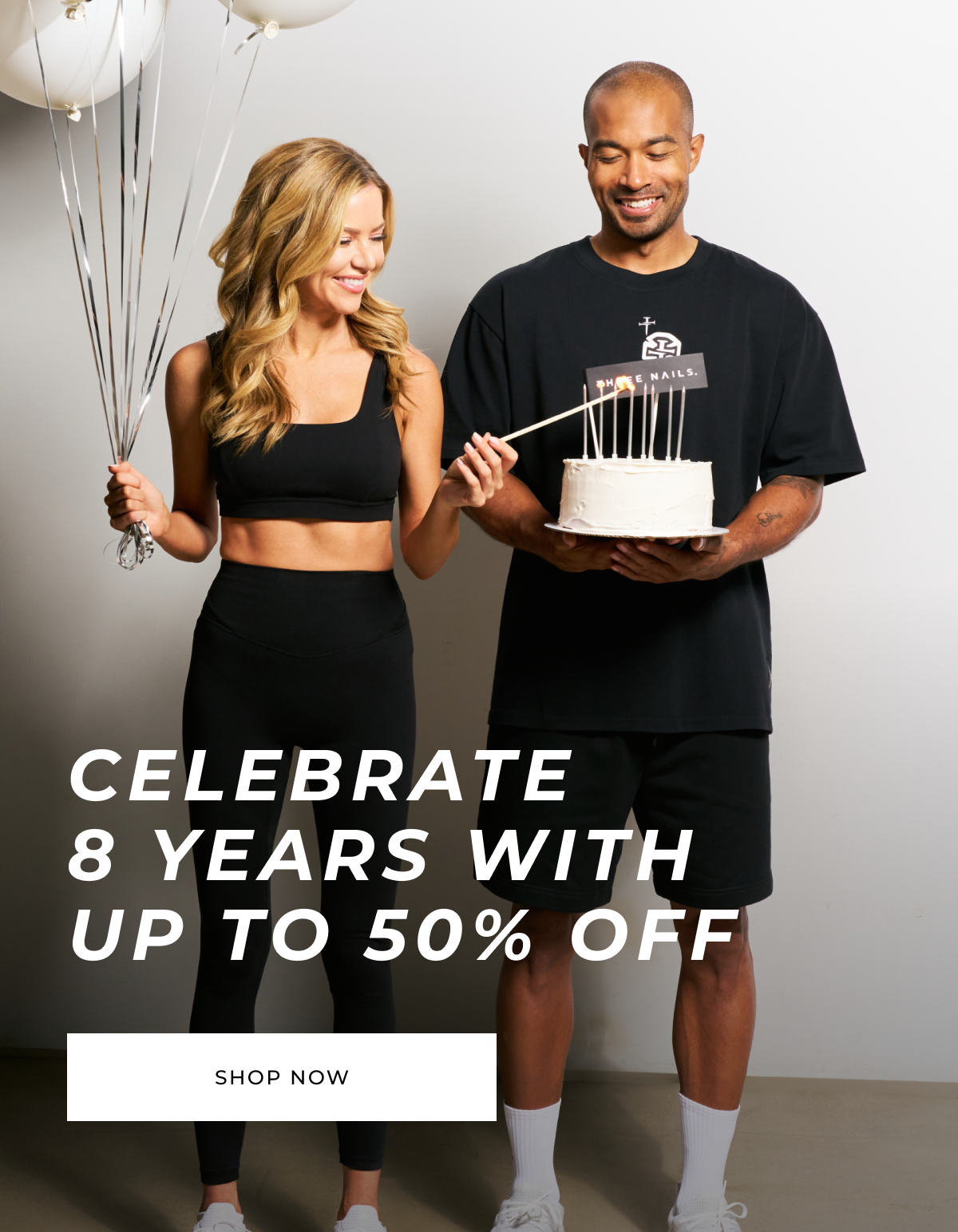 CELEBRATE 8 YEARS WITH UP TO 50% OFF