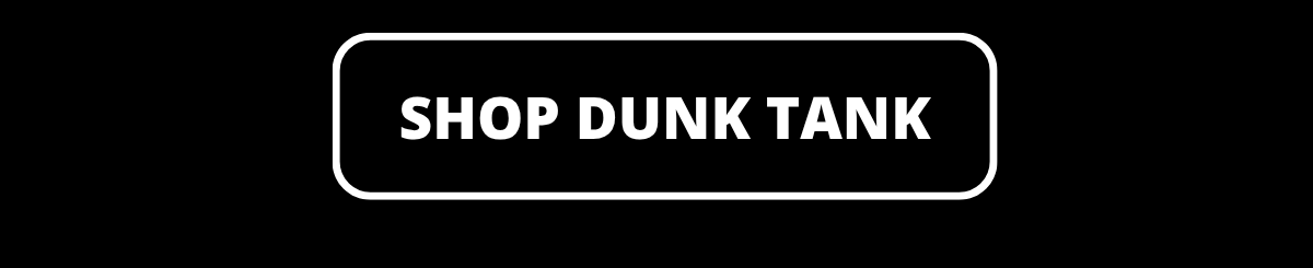 Shop Dunk Tank