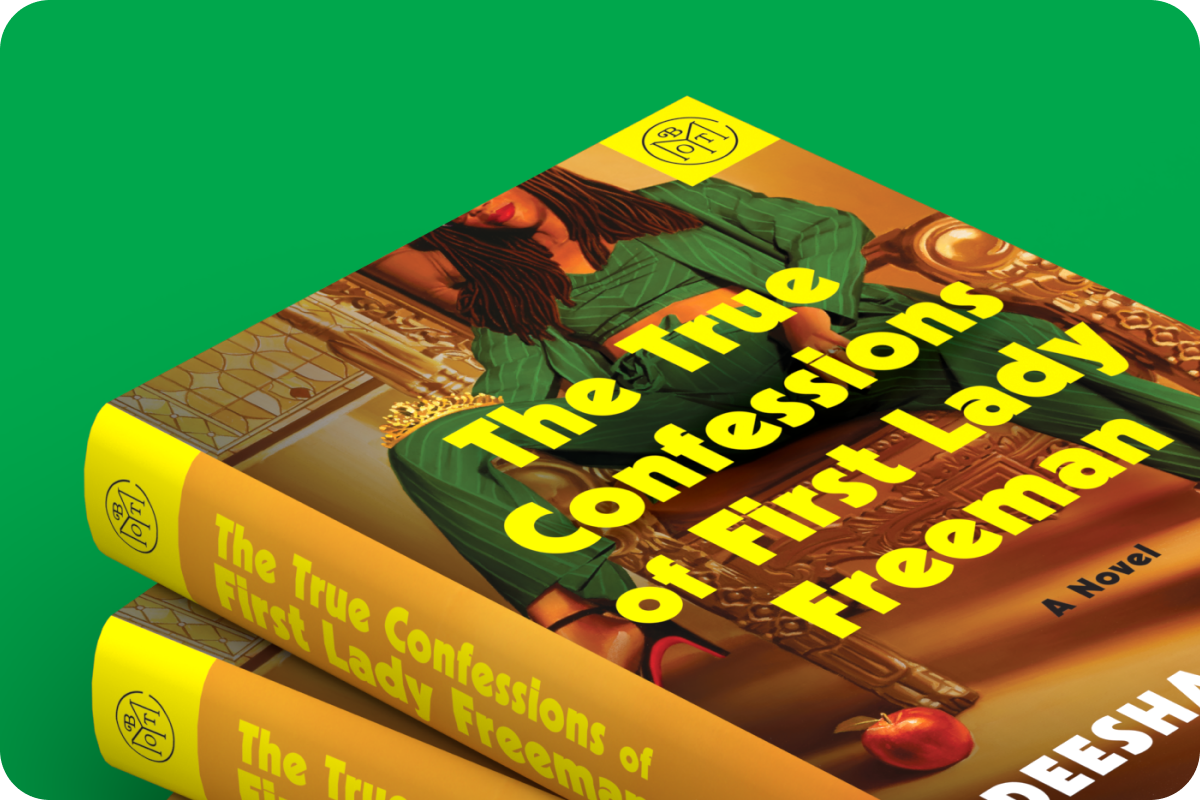 The True Confessions of First Lady Freeman