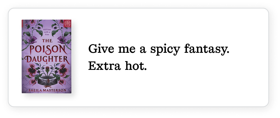 Give me a spicy fantasy. Extra hot.
