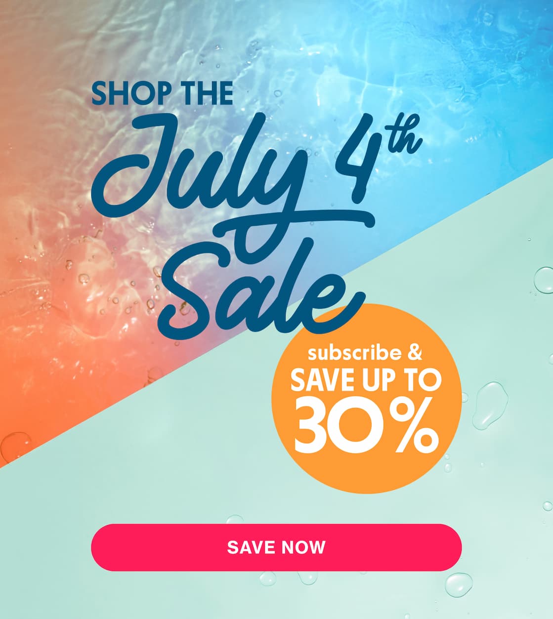 SHOP THE 4TH OF JULY SALE | SUBSCRIBE & SAVE UP TO 30% | SAVE NOW