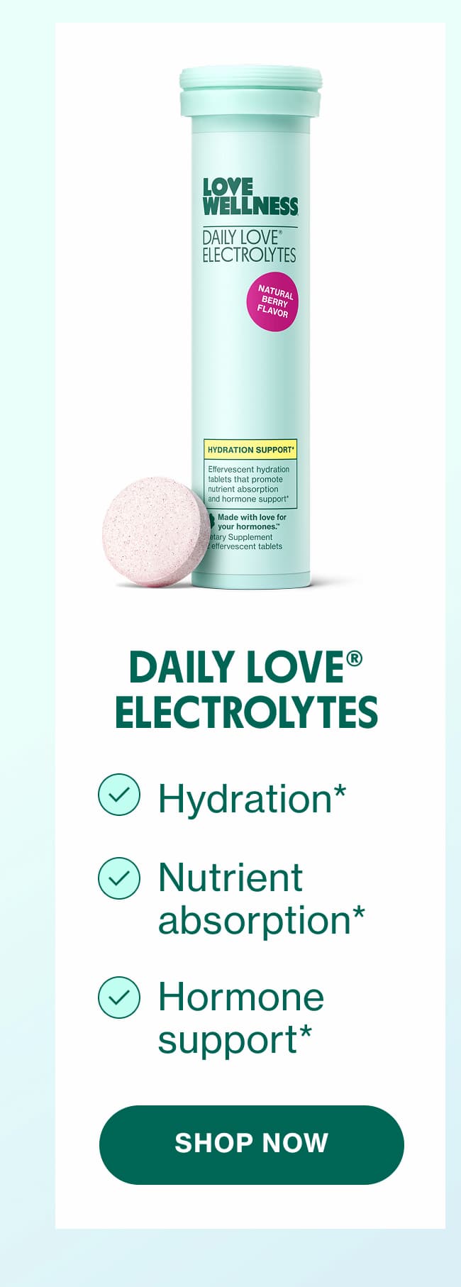 DAILY LOVE ELECTROLYTES | SHOP NOW
