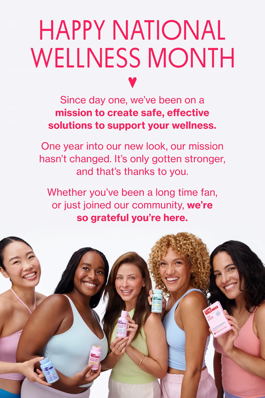 HAPPY NATIONAL WELLNESS MONTH | Since day one, we've been on a mission to create safe, effective solutions to support your wellness.