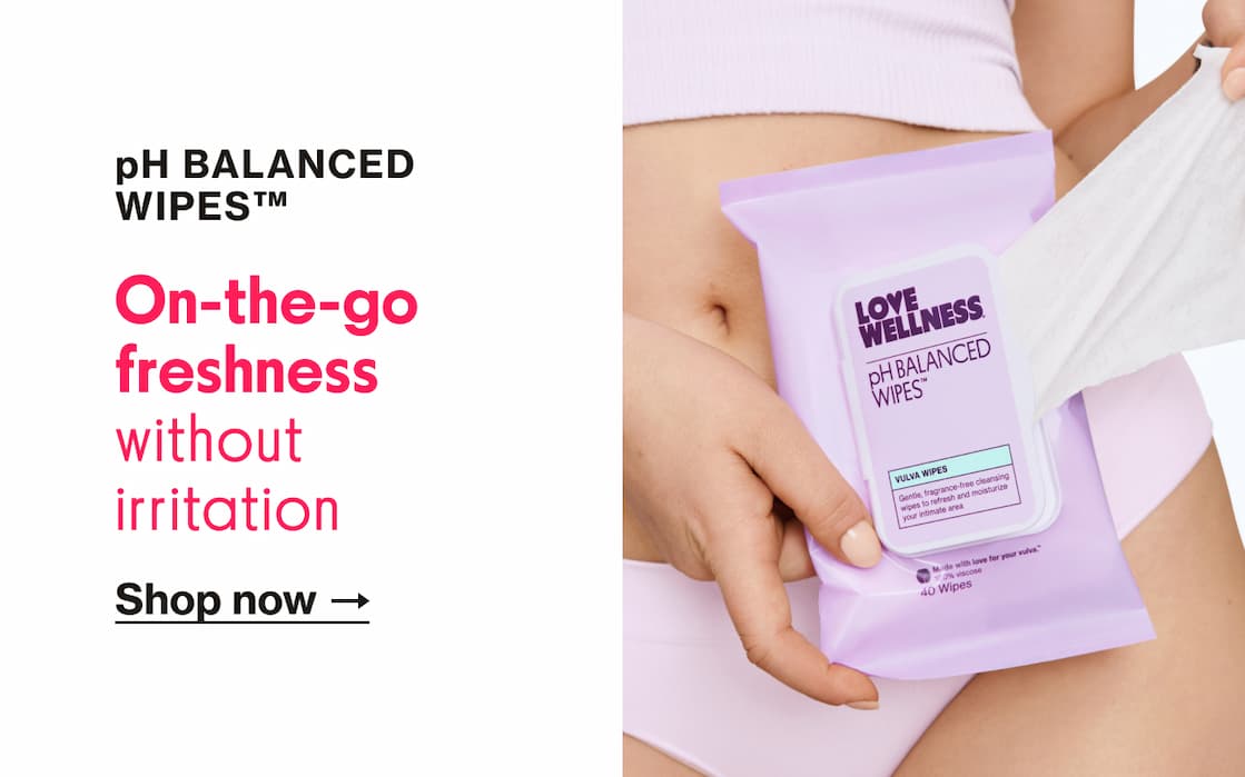 pH BALANCED WIPES | Shop now pH BALANCED WIPES | Shop now