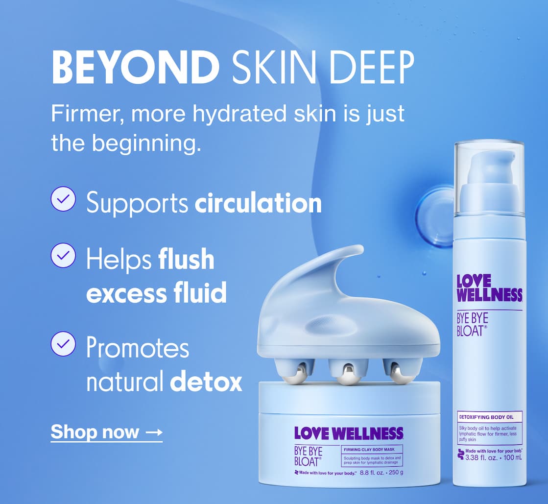 BEYOND SKIN DEEP | Firmer, more hydrated skin is just the beginning. | Shop now BEYOND SKIN DEEP | Firmer, more hydrated skin is just the beginning. | Shop now