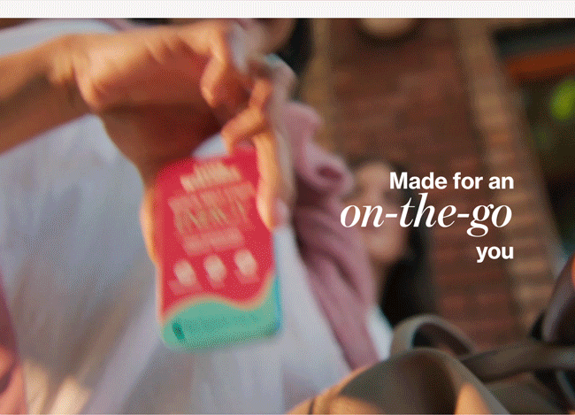 Made for an on-the-go you
