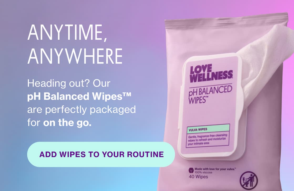 ANYTIME, ANYWHERE | ADD WIPES TO YOUR ROUTINE ANYTIME, ANYWHERE | ADD WIPES TO YOUR ROUTINE