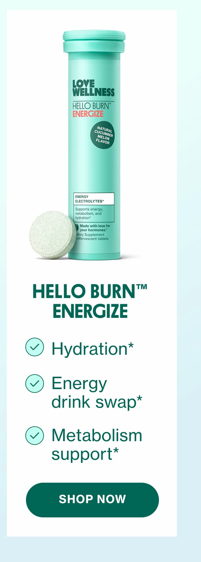 HELLO BURN ENERGIZE | SHOP NOW
