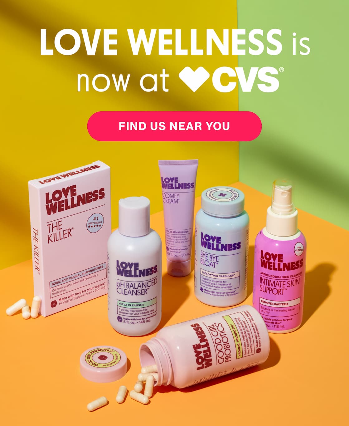 LOVE WELLNESS IS NOW AT CVS | FIND US NEAR YOU