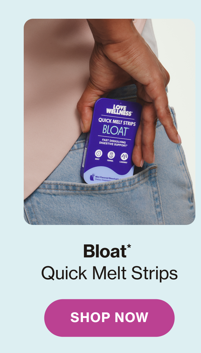 Bloat* Quick Melt Strips | SHOP NOW