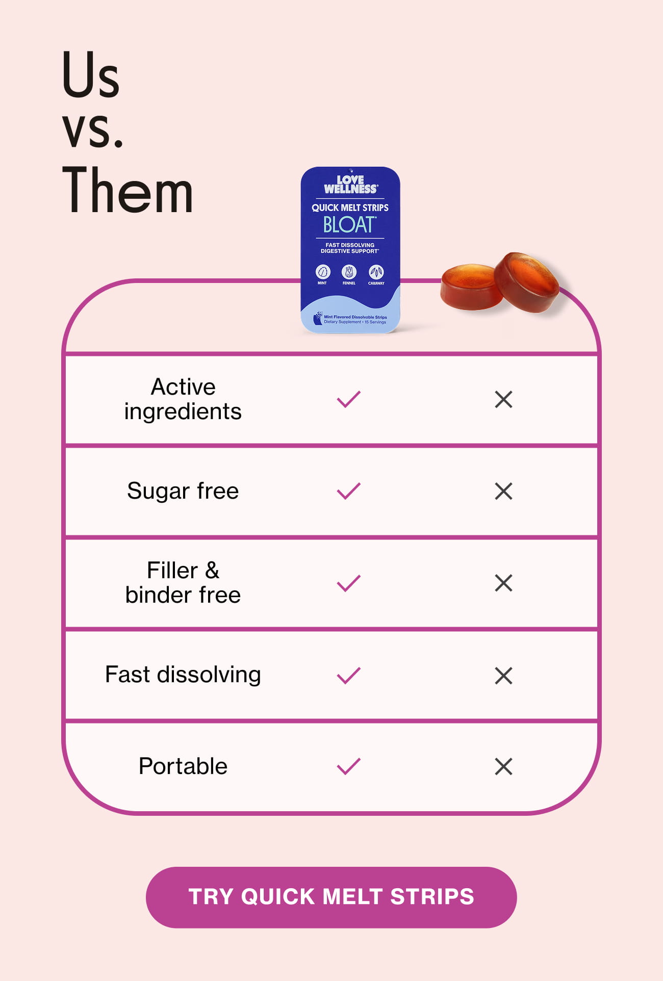 Us vs. Them | TRY QUICK MELT STRIPS