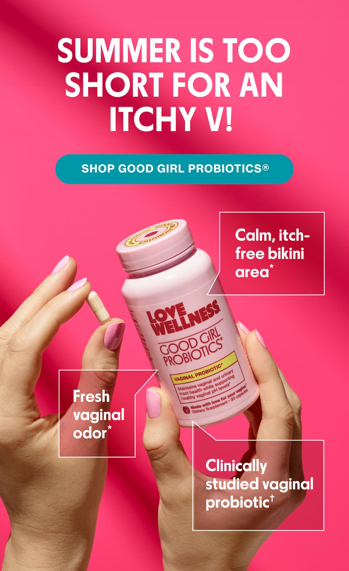 SUMMER IS TOO SHORT FOR AN ITCHY V! | SHOP GOOD GIRL PRBIOTICS