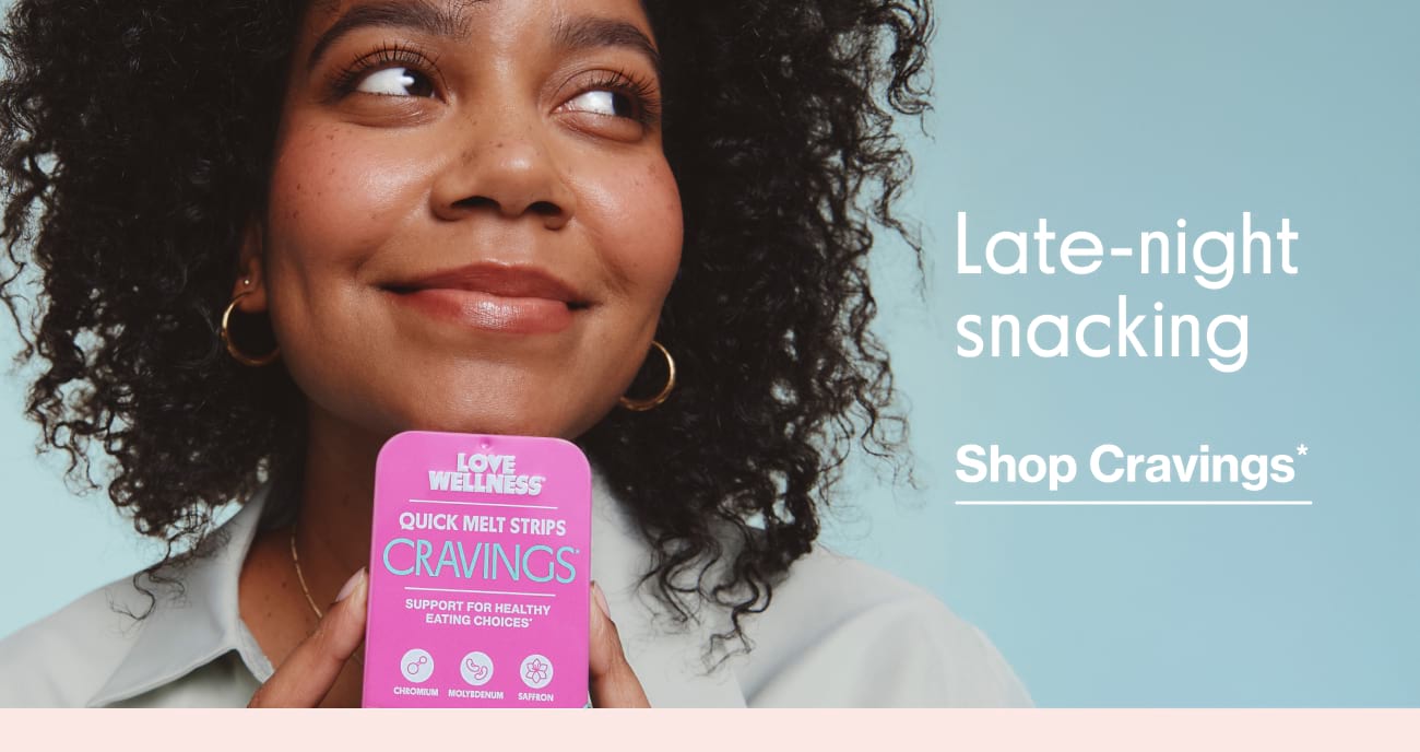 Late-night snacking | Shop Cravings*