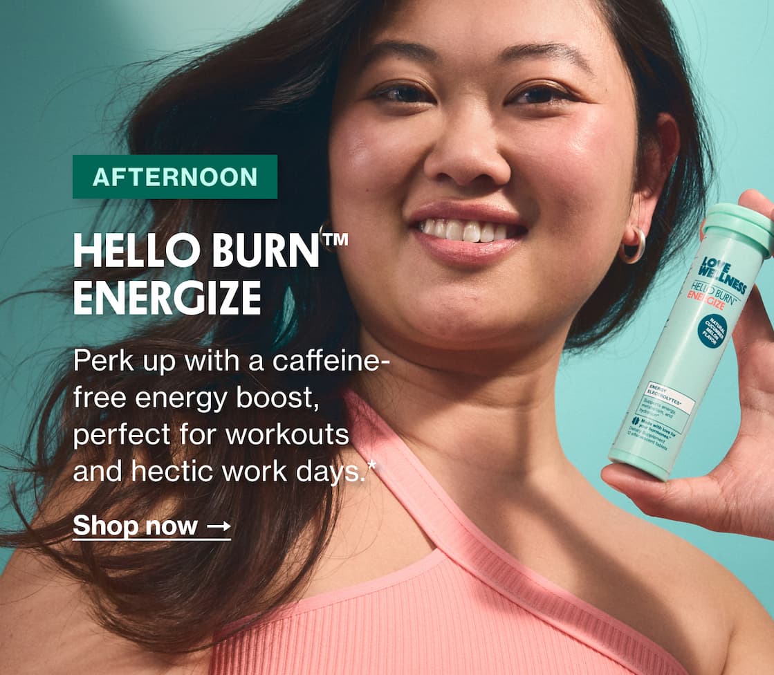 HELLO BURN ENERGIZE | Shop now